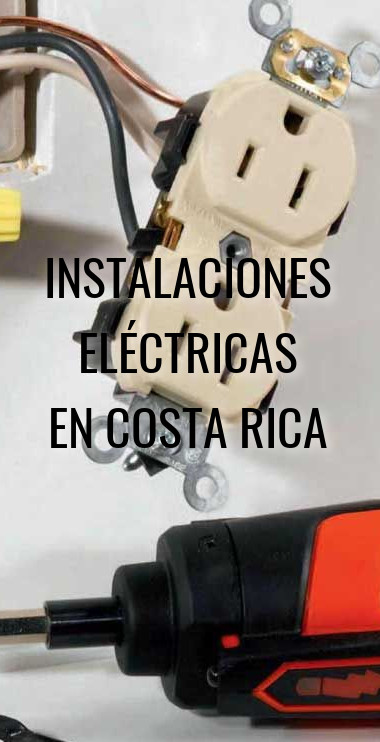 Instalaciones Eléctricas en Costa Rica